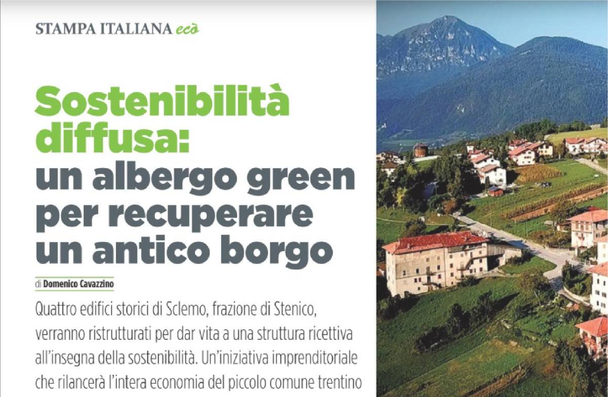 Sostenibilità diffusa: un albergo green per recuperare un antico borgo